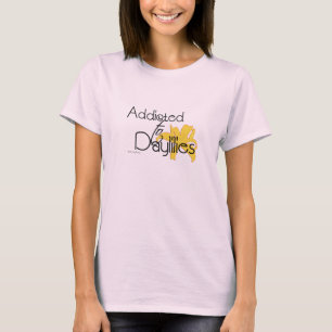 Zu den Taglilien T - Shirt gewöhnt