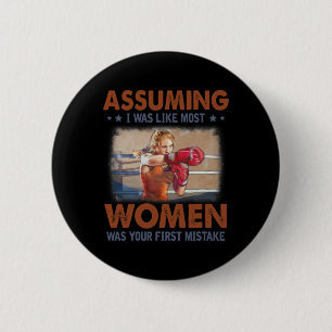 Zu denken, ich sei wie die meisten Frauen, war dei Button