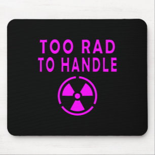 Zu extrem für Radioaktives Schildsymbol Kernkraft Mousepad
