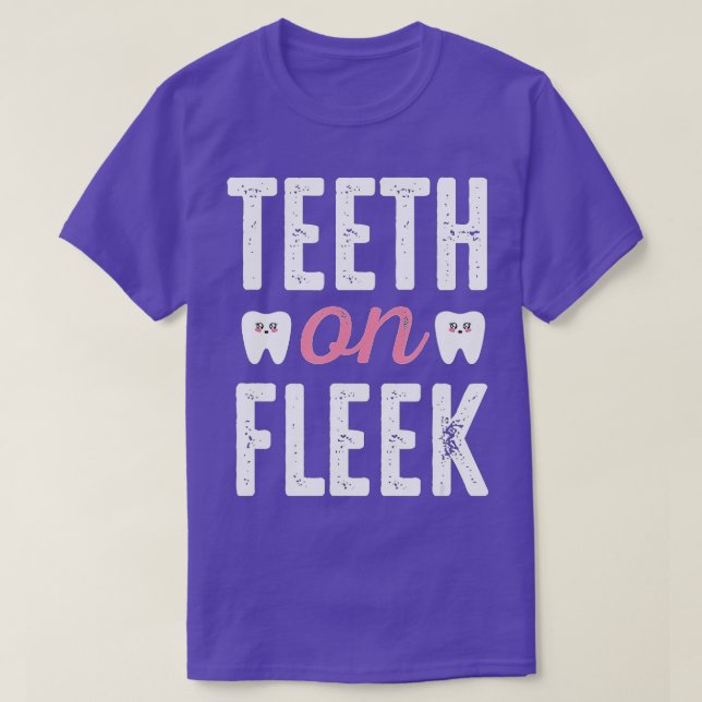 zu Fleek Funny Dentist Gift for Dentists T-Shirt (Design vorne)