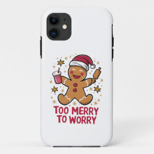 Zu fröhlich, um sich Sorgen zu machen, lustiger Gi Case-Mate iPhone Hülle
