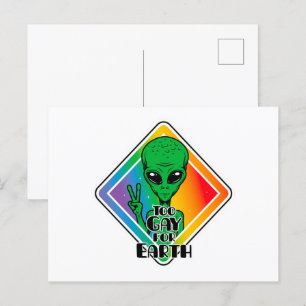 Zu Gay For Earth Funny Alien UFO Postkarte