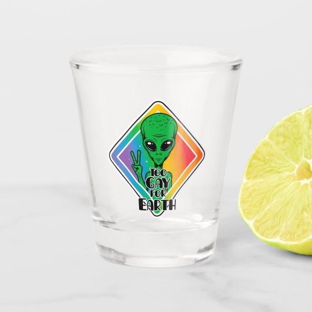 Zu Gay For Earth Funny Alien UFO Schnapsglas (Vorderseite)