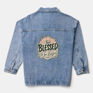Zu gesegnetes christliches T-Shirt Glaube über Sor Jeansjacke