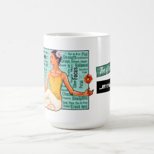 Zu graziös, um zu stolpern, fabulöse Mädchenpower Kaffeetasse