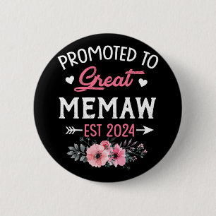 Zu Great Memaw Est 2024 Blume Button