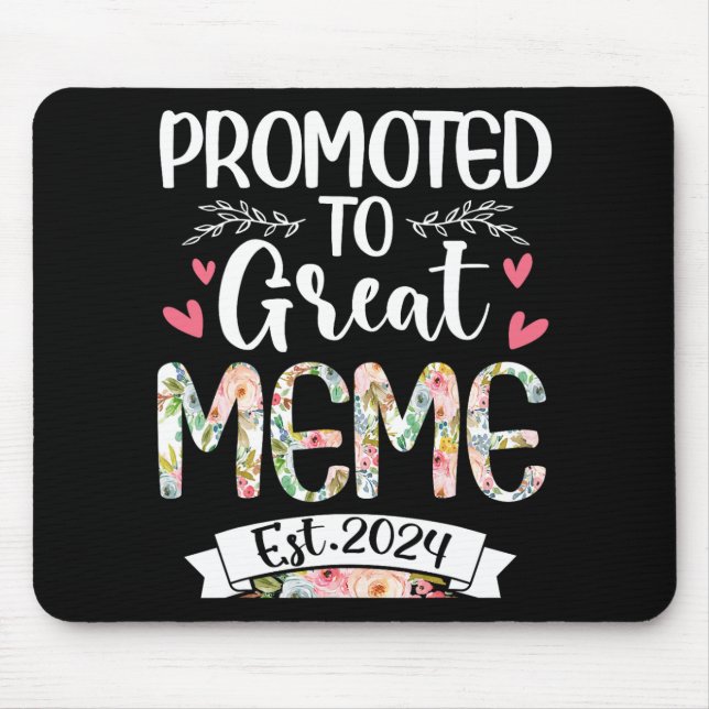 Zu Great Meme Est 2024 Mütter Day Mousepad (Vorne)
