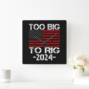 Zu groß für die Wahlen 2024 Quadratische Wanduhr