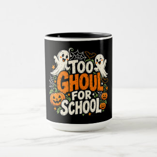 Zu gruselig für die Halloween-Schule Tasse