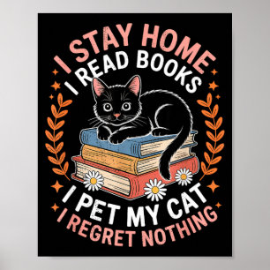 Zu Hause bleiben, Bücher lesen, Katze streicheln, Poster