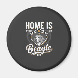Zu Hause ist da, wo mein Beagle ist_1 Magnet
