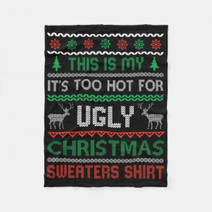 Zu heiß für hässlichen Weihnachtspullover Lustiger Fleecedecke