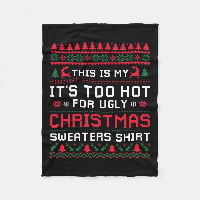 Zu heiße Weihnachten Sweaters Funny Xmas Men Wom Fleecedecke (Vorderseite)