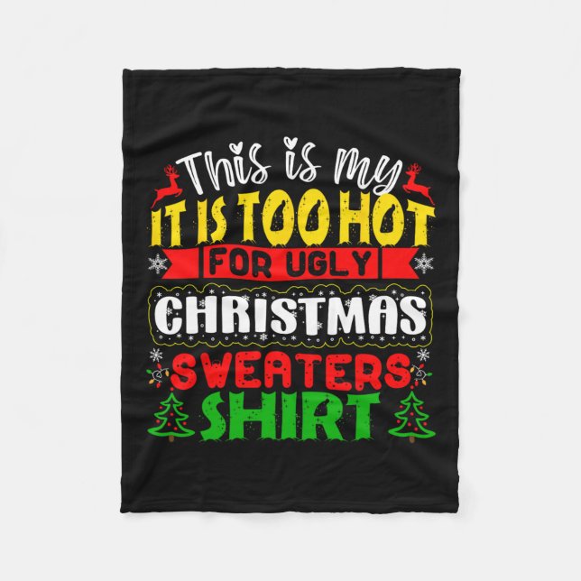 Zu heiße Weihnachten Sweaters Funny Xmas Men Wom Fleecedecke (Vorderseite)