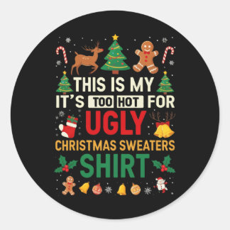 Zu heiße Weihnachten Sweaters Funny Xmas Men Wom Runder Aufkleber
