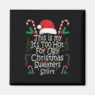 Zu heiße Weihnachten Weihnachten Weihnachten Weihn Magnet