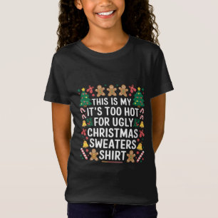 Zu heiße Weihnachts-Sweaters-Familie T-Shirt