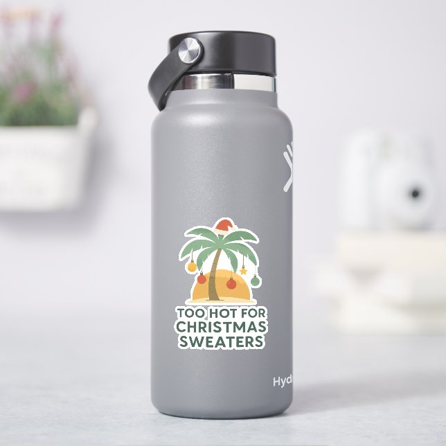 Zu heiße Weihnachtspullover Vinyl-Aufkleber Aufkleber (HydroFlask)