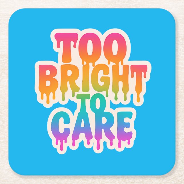 Zu hell zur Pflege - Typografie des Neon-Tropfens  Rechteckiger Pappuntersetzer (Vorderseite)