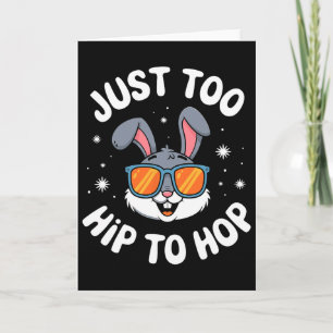 Zu hip zum Hopp Cool Bunny Ostern Kinder Lustiges Karte