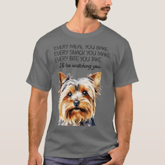 Zu jeder Mahlzeit backen Sie lustige Yorkie Yorksh T-Shirt