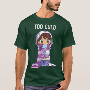 Zu kalter Winterschnee Urlaub Neujahr Chr T-Shirt