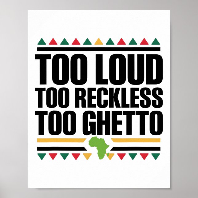 Zu laut, zu rücksichtslos zu Getto - Juneteenth Bl Poster (Vorne)