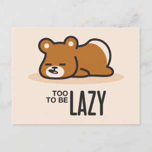 Zu lazy, um lazy zu sein postkarte