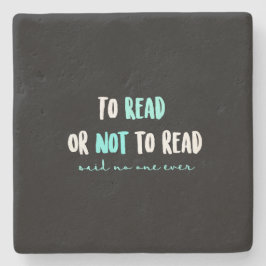 Zu lesen oder nicht lesen… steinuntersetzer