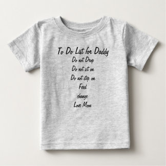 Zu Liste für Vati tun Baby T-shirt