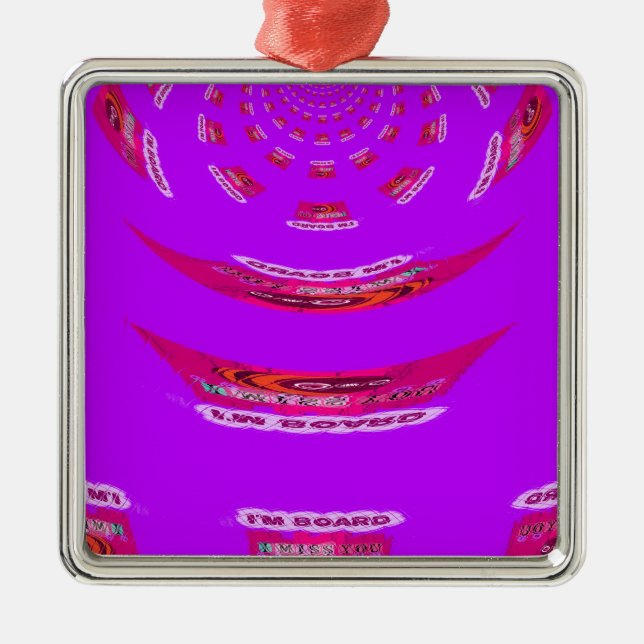 Zu lustig, ich vermisse dich, ich bin gelangweilt ornament aus metall (Vorne)