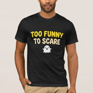 Zu lustig zum Erschrecken - Lustiges Halloween-Ges T-Shirt