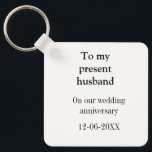 Zu meinem Ehemann Hochzeitsjubiläum Name Datum hin Schlüsselanhänger<br><div class="desc">Gestaltung</div>