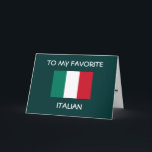 "ZU MEINEM LIEBTEN ITALIENISCHEN" GLÜCKLICH BIRTHT KARTE<br><div class="desc">Diese Karte ist PERFECT,  wenn Sie einen italienischen Freund,  Verwandten oder JEMAND in Ihrem Leben haben!</div>