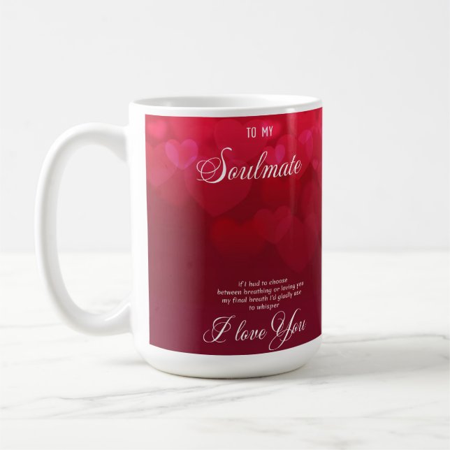 Zu meinem Seelenverwandten Liebe ich dich Kaffeetasse (Links)