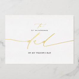 Zu meinem Vater an meinem Hochzeitstag Elegant Folieneinladung