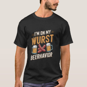 Zu meinem Wurst Verhalten Beerhavior Funny German  T-Shirt