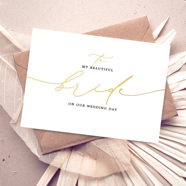 zu meiner Braut an unserem Hochzeitstag Elegant Folieneinladung (Von Creator hochgeladen)