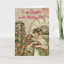 Zu meiner Tochter am Hochzeitstag. Karte