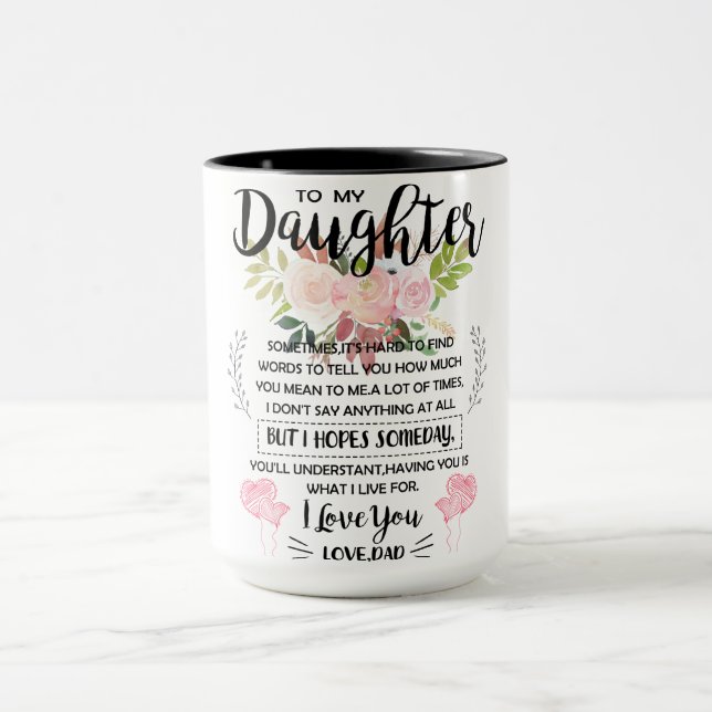Zu meiner Tochter Tasse, ich Liebe dir so viel mei Tasse (Zentrum)