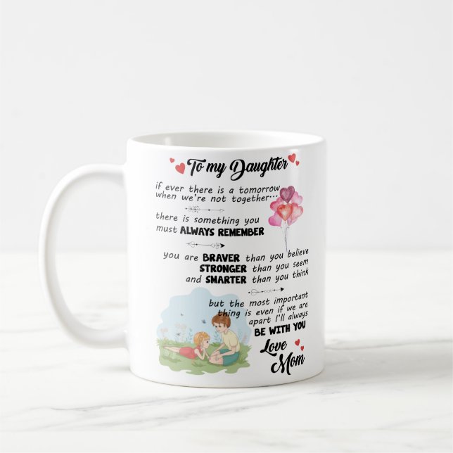 zu meiner Tochter-Tasse von der Mama Kaffeetasse (Links)