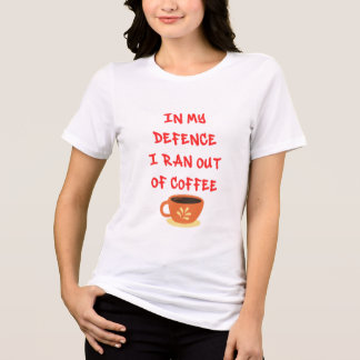"Zu meiner Verteidigung" lustiger Spruch auf T-Shi Tri-Blend Shirt