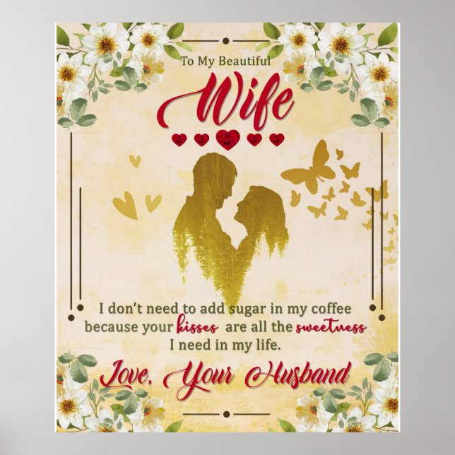 Zu meiner wunderschönen Ehefrau von den Geschenken Poster (Vorne)