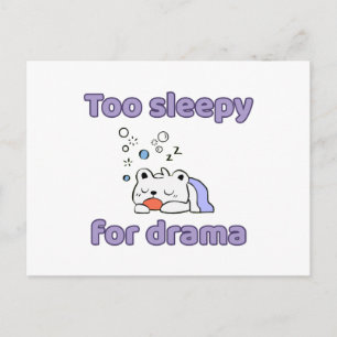 Zu müde für Drama Lustiger Kawaii Bär Postkarte