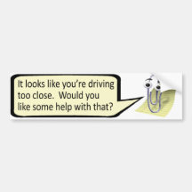 "Zu Nah fahren?" Clippy