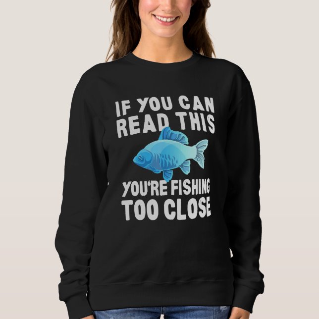 Zu Naher Spaß Sweatshirt (Vorderseite)