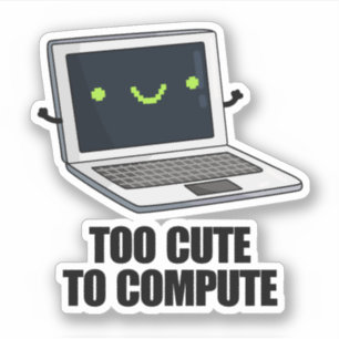 Zu Niedlich, um einen lustigen Laptop-Pub zu berec Aufkleber