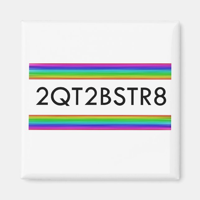 zu Niedlich, um gerade zu sein Magnet (Vorne)