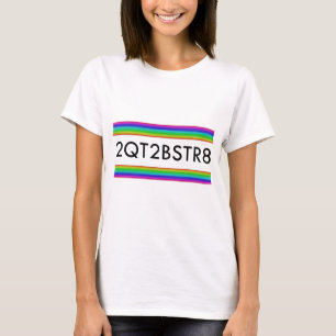 zu Niedlich, um gerade zu sein T-Shirt