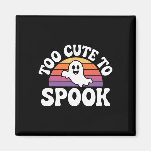 Zu Niedlich, um Ghost Funny Halloween Sprichwort 1 Magnet
